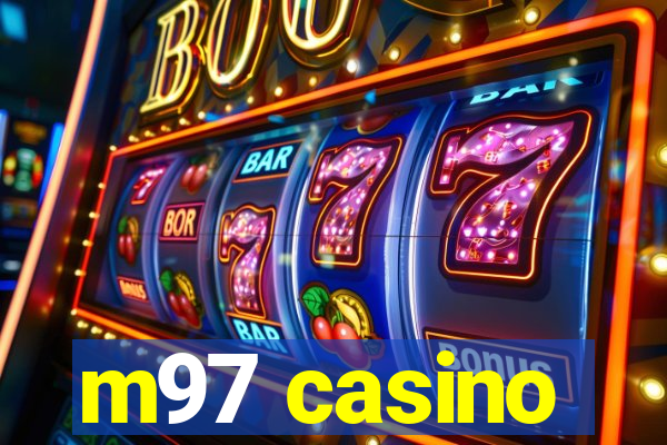 m97 casino
